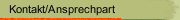 Kontakt/Ansprechpart